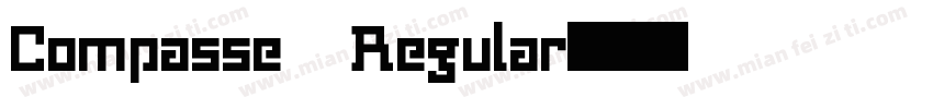 Compasse Regular字体转换